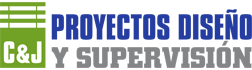 C&J PROYECTOS DISEÑO Y SUPERVISIÓN